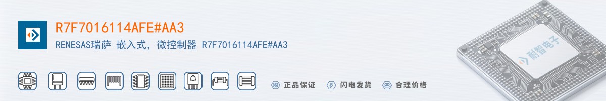 R7F7016114AFE#AA3������