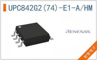 UPC842G2(74)-E1-A/HM